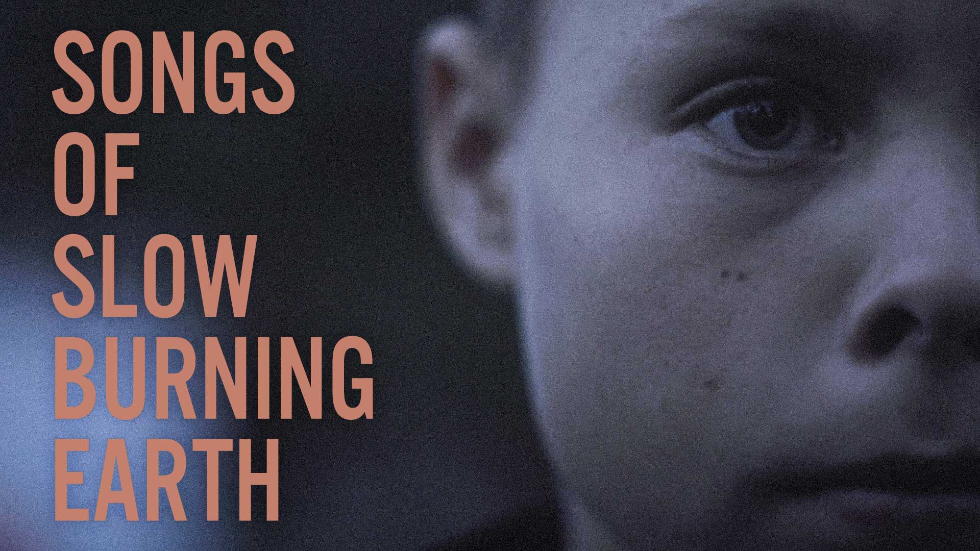 Songs of Slow Burning Earth - image