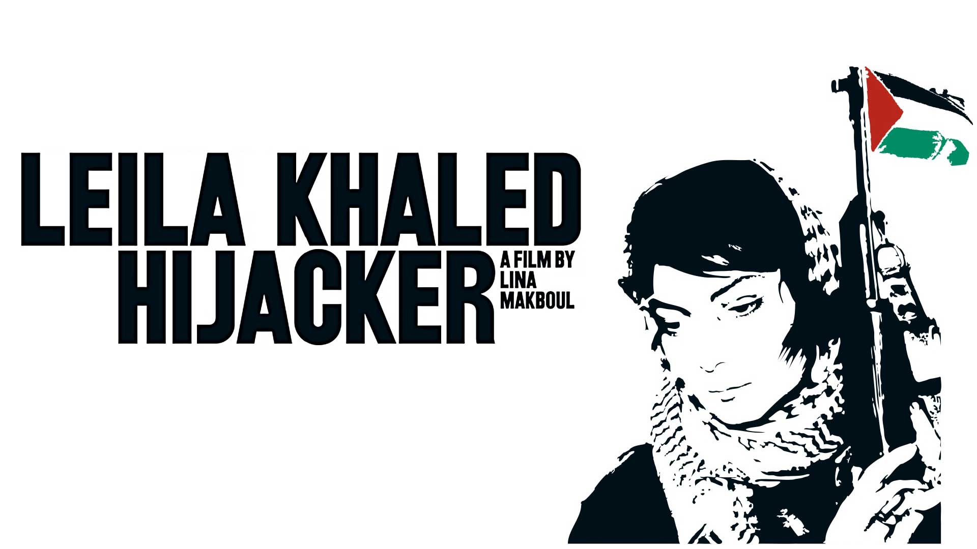 Leila Khaled: Hijacker - image