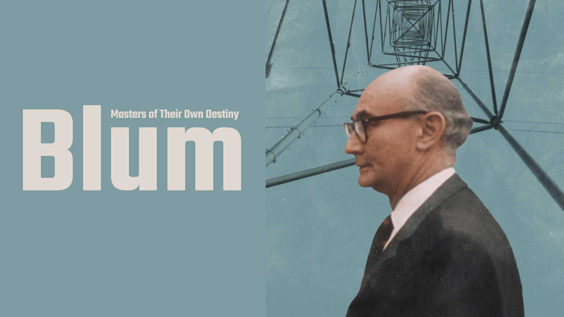 Blum: Masters of Their Own Destiny - image