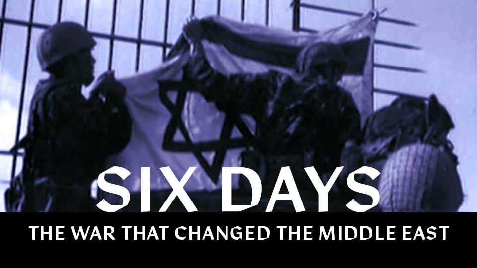 Six Days: The War That Changed the Middle East - image