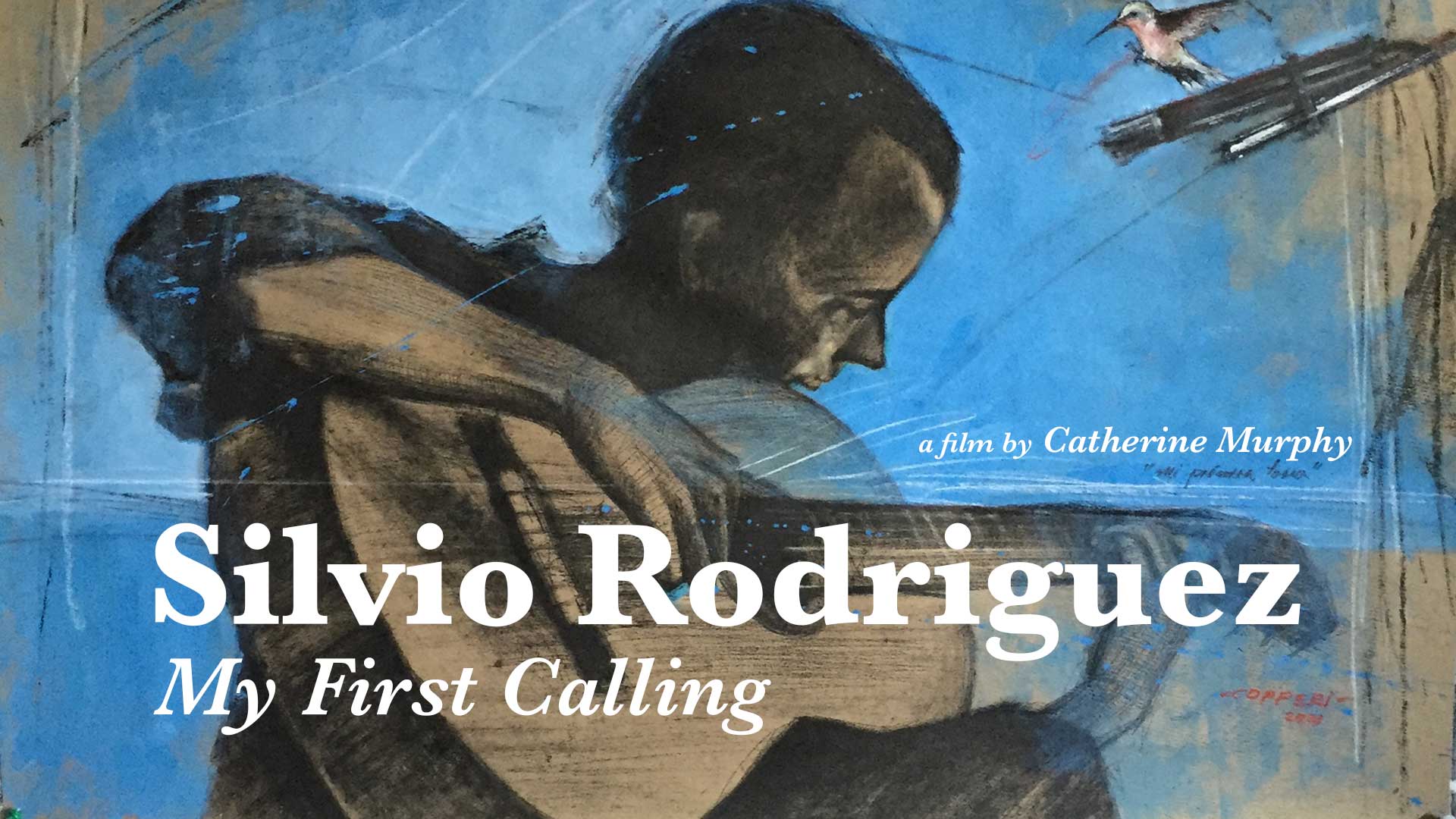 Silvio Rodriguez: My First Calling - image